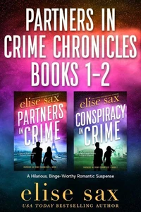 Partners in Crime Chronicles: Books 1-2