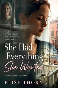 She Had Everything She Wanted