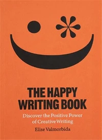 The Happy Writing Book
