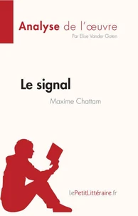 Le signal de Maxime Chattam (Analyse de l'oeuvre)