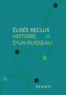 Elisée Reclus - Histoire d'un ruisseau.