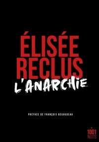 Elisée Reclus - L'anarchie.