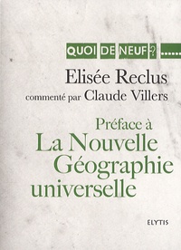 Elisée Reclus - Préface à la Nouvelle Géographie universelle.