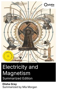 Electricity and Magnetism (Summarized Edition)
