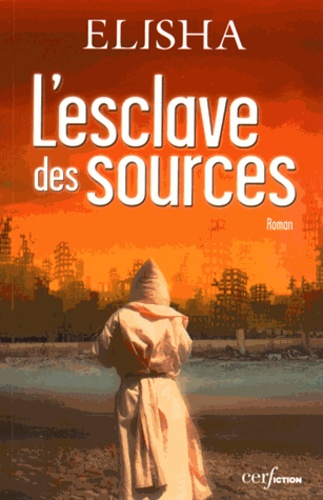 L'esclave des sources