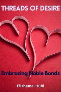 Threads of Desire: Embracing Noble Bonds