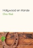 Elisia Blade - Hollywood en Irlande.