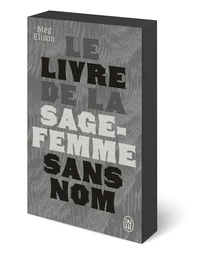 Le livre de la sage-femme sans nom