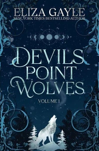 Devils Point Wolves Volume 1