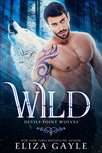  Eliza Gayle - Wild - Devils Point Wolves, #1.