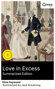 Love in Excess (Summarized Edition)