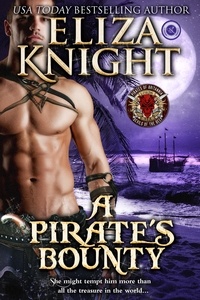  Eliza Knight - A Pirate's Bounty - Pirates of Britannia: Lords of the Sea.