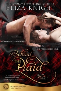  Eliza Knight - Behind the Plaid - Highland Bound, #1.