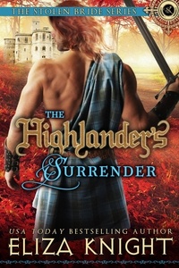  Eliza Knight - The Highlander's Surrender - The Stolen Bride Series, #10.