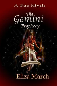 A Fae Myth  - The Gemini Prophecy