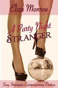 A Party Night Stranger