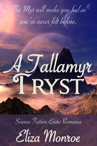 A Tallamyr Tryst