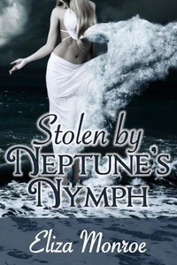 Stolen by Neptune's Nymph