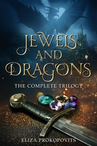  Eliza Prokopovits - Jewels and Dragons.