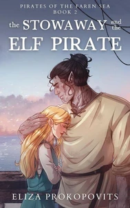 The Stowaway and the Elf Pirate