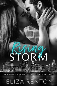  Eliza Renton - Rising Storm - Sentinel Security N.Y.C., #2.