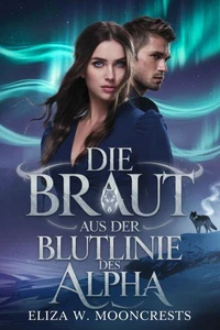 Die Braut Aus Der Blutlinie Des Alpha