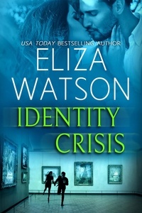  Eliza Watson - Identity Crisis.
