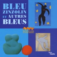 Bleu Zinzolin Et Autres Bleus