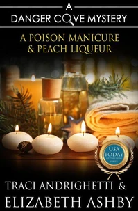 A Poison Manicure &amp; Peach Liqueur