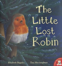 Elizabeth Baguley et Tina MacNaughton - The Little Lost Robin.