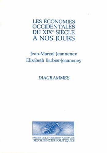 Les économies occidentales du XIXe siècle à nos jours. Tome 1, diagrammes