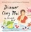 Dinner Chez Moi. 50 French Secrets to Joyful Eating and Entertaining