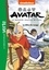 Avatar, le dernier maître de l'air Tome 2 Le début du voyage
