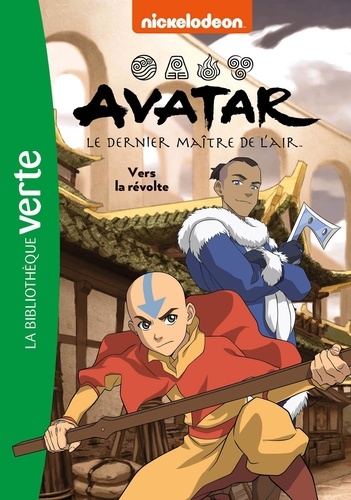 Avatar, le dernier maître de l'air Tome 3 Vers la révolte