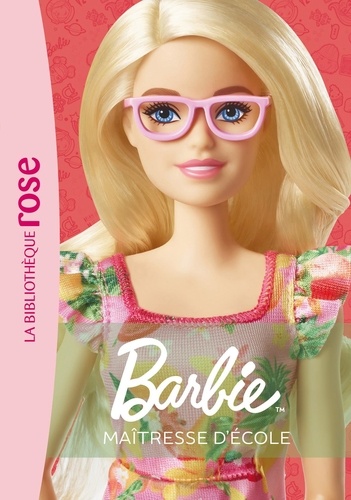 Barbie Tome 1 Maîtresse d'école
