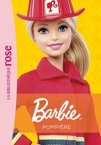 Elizabeth Barféty - Barbie Tome 12 : Pompière.