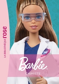 Elizabeth Barféty - Barbie Tome 14 : Chimiste.