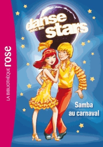 Elizabeth Barféty - Danse avec les stars Tome 2 : Samba au carnaval.