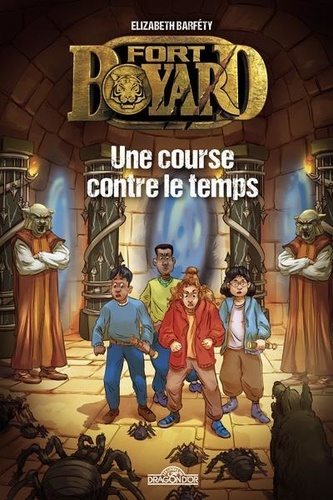 Fort Boyard  Une course contre le temps