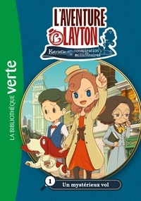 Elizabeth Barféty - L'aventure Layton Tome 1 : Un mystérieux vol.