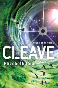 Elizabeth Bear - Cleave - Book Three.