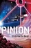 Pinion. Book One