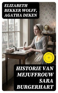 Historie van Mejuffrouw Sara Burgerhart