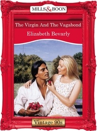 Elizabeth Bevarly - The Virgin And The Vagabond.