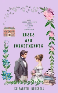Roses and Forgetmenots