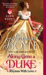 Elizabeth Boyle - Along Came a Duke.
