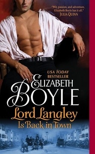 Elizabeth Boyle - Lord Langley Is Back in Town.