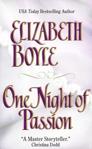 Elizabeth Boyle - One Night of Passion.