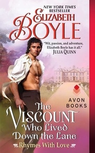 Elizabeth Boyle - The Viscount Who Lived Down the Lane: Rhymes with Love.