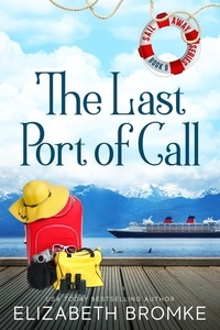  Elizabeth Bromke - The Last Port of Call - Sail Away, #9.